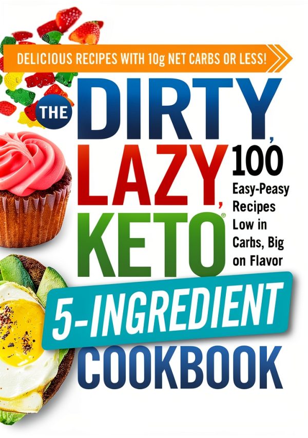 Keto Cookbook Dirty Lazy Keto by Adams Media Low Carb Recipes-0